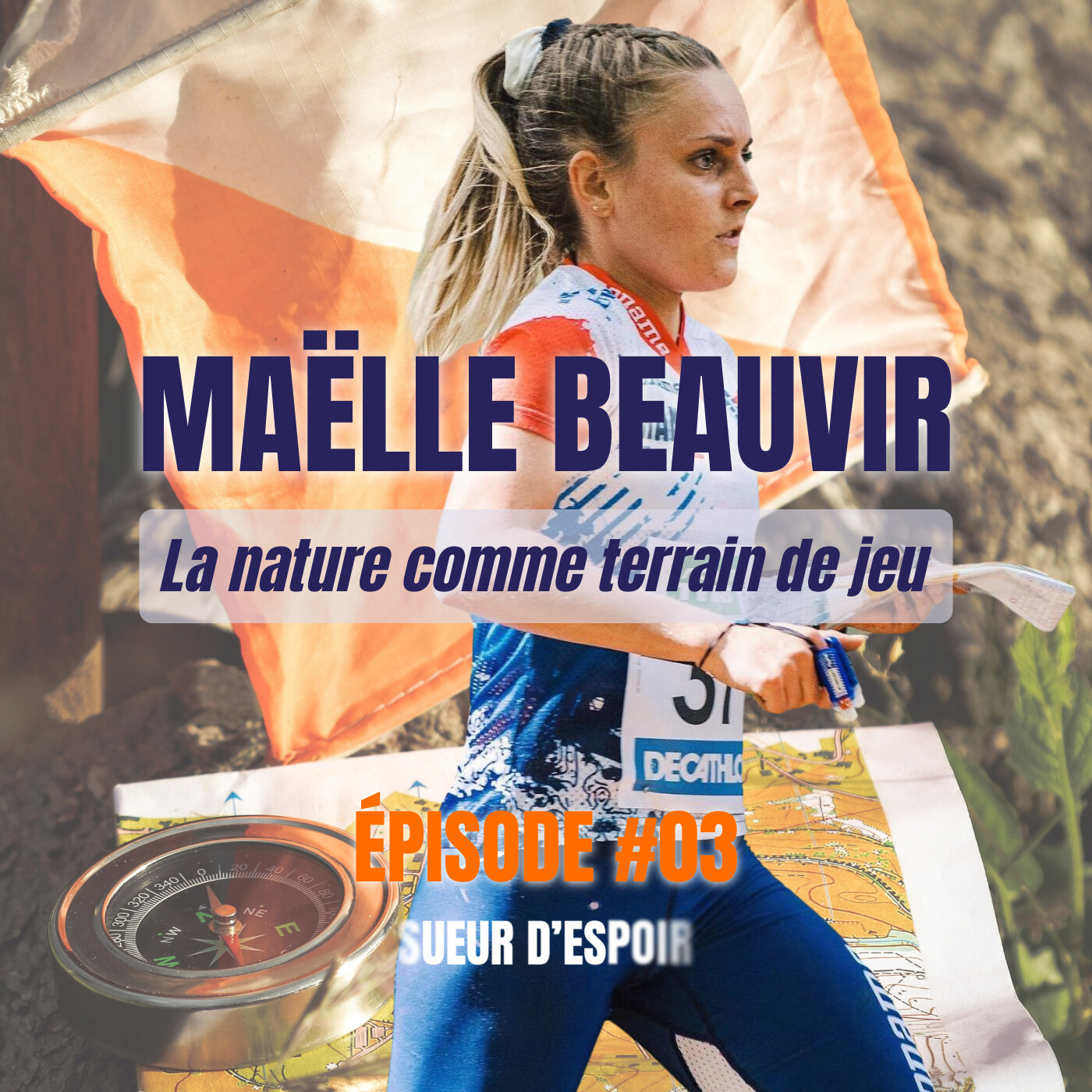 Maëlle BEAUVIR – La nature comme terrain de jeu : Performer en trail et en course d’orientation