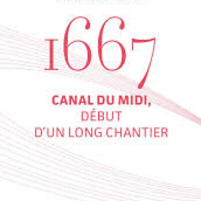 Autour d’une « merveille de l’Europe », le canal royal de Languedoc cover