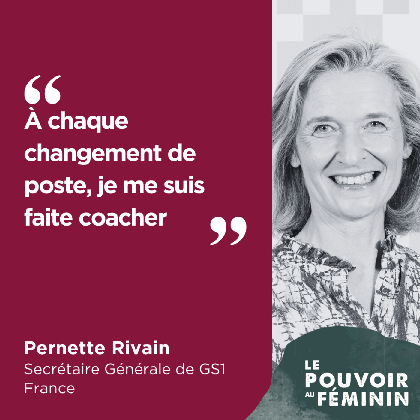 Pernette Rivain, Secrétaire Générale de GS1 France - "À chaque changement de poste, je me suis faite coacher." episode artwork
