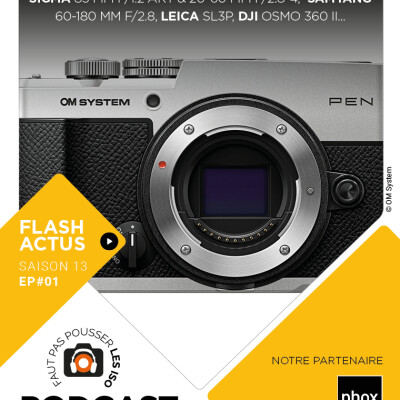 S1301 - LE FLASH ACTUS : Sony FX5, Canon EOS R8 Mark II, OM System Pen, Sigma 85 mm F/1.2 Art & 20-60 mm F/2.8-4, Samyang 60-180 mm F/2 cover