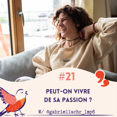 Peut-on vivre de sa passion ? - #21 cover