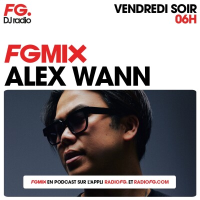 FG MIX : ALEX WANN cover