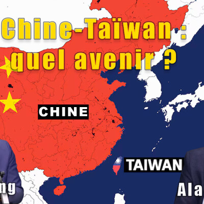 Chine-Taïwan : quel avenir ? cover