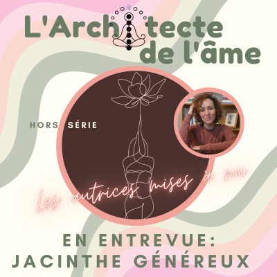 🪷Découvrir sa zone de géni; avec JACINTHE GÉNÉREUX | E36 cover