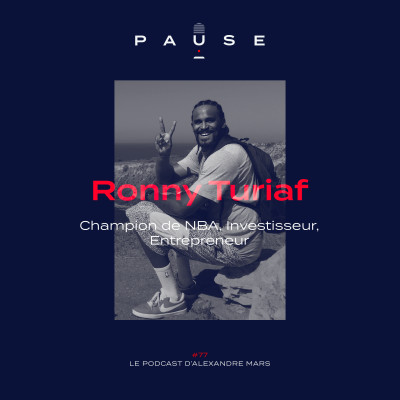 Ronny Turiaf, Champion de NBA, Investisseur, Entrepreneur cover