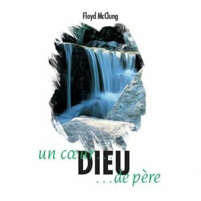 Floyd McClung : Dieu, un coeur de père - 14 cover