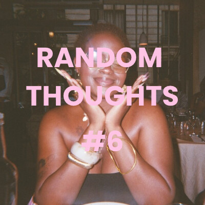 update reduction mammaire, apprendre à essayer, relations parasociales - random thoughts #6 cover
