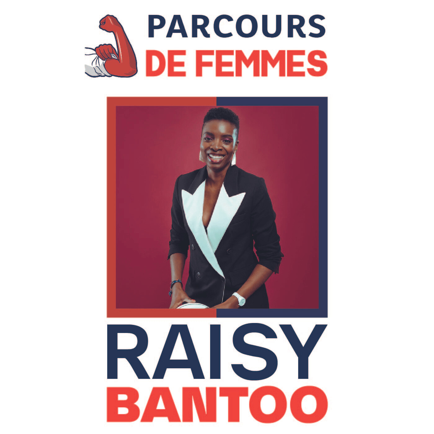 épisode 42 - Raisy Bantoo