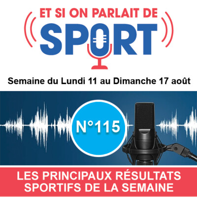 Et si on parlait de sport - Émission N°115 - Les Résultats cover
