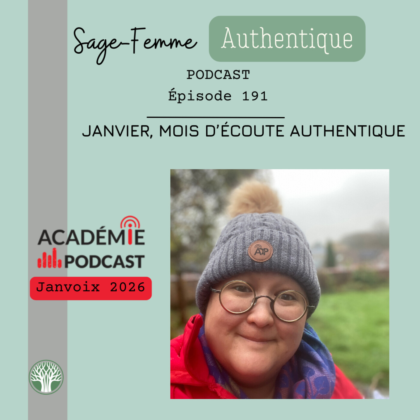 Janvier, mois d’écoute authentique EP191