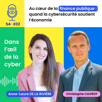 [S4E2] Caisse des Dépôts, au cœur de la finance publique : quand la cybersécurité soutient l’économie cover