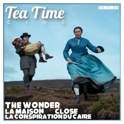 20.11.22 | LA CONSPIRATION DU CAIRE, LA MAISON, CLOSE & THE WONDER cover