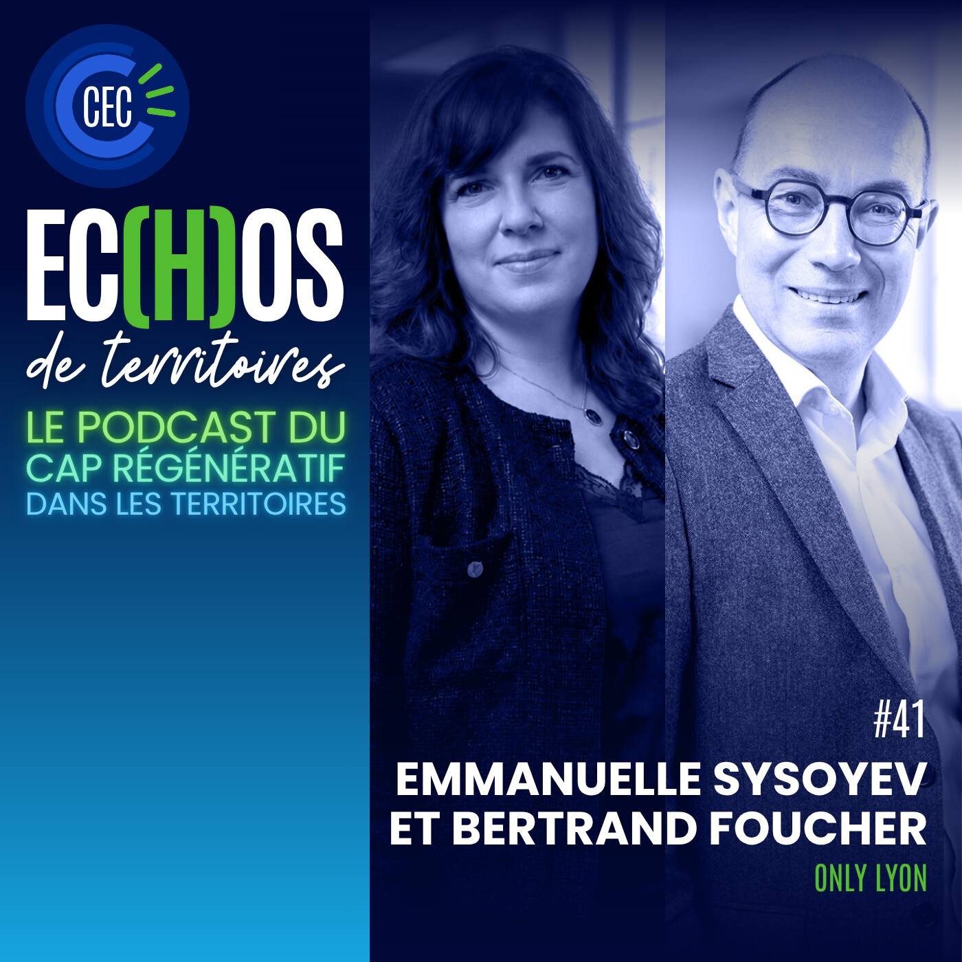 #41 - Emmanuelle Sysoyev & Bertrand Foucher - Only Lyon & Co episode artwork