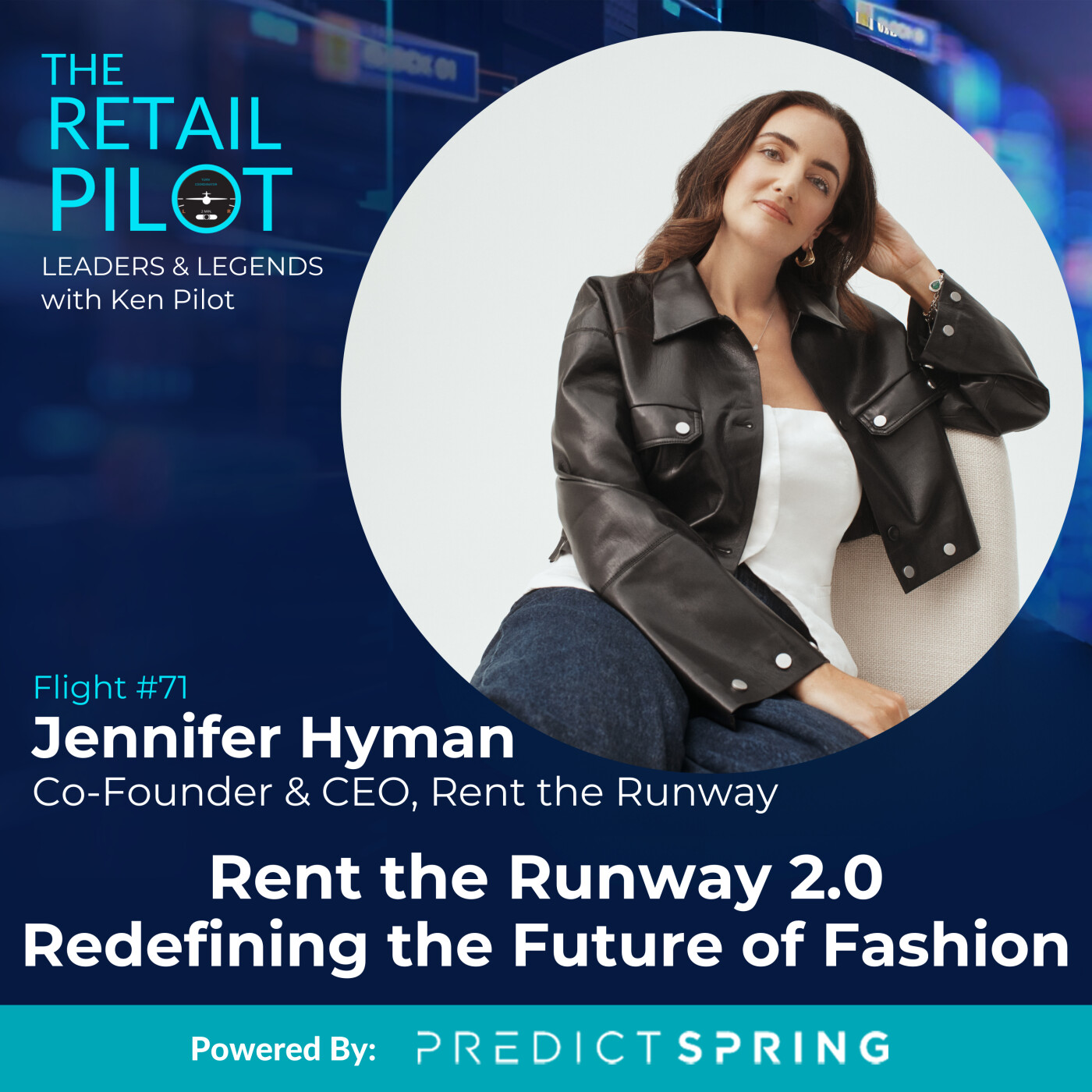 Rent the Runway 2.0: Redefining the Future of Fashion with Jennifer Hyman episode artwork