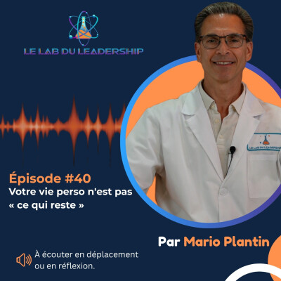 Épisode #40 - Équilibre travail-vie : le réflexe pour protéger votre énergie cover
