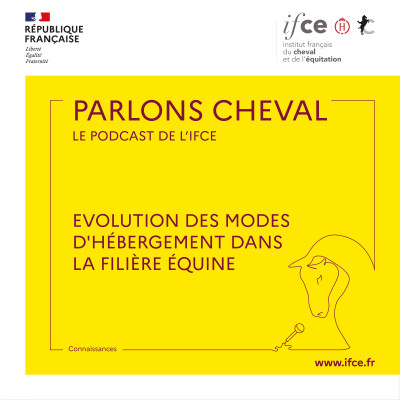 Ép. 30 | Évolution des modes d'hébergement dans la filière équine - Françoise Lumalé cover
