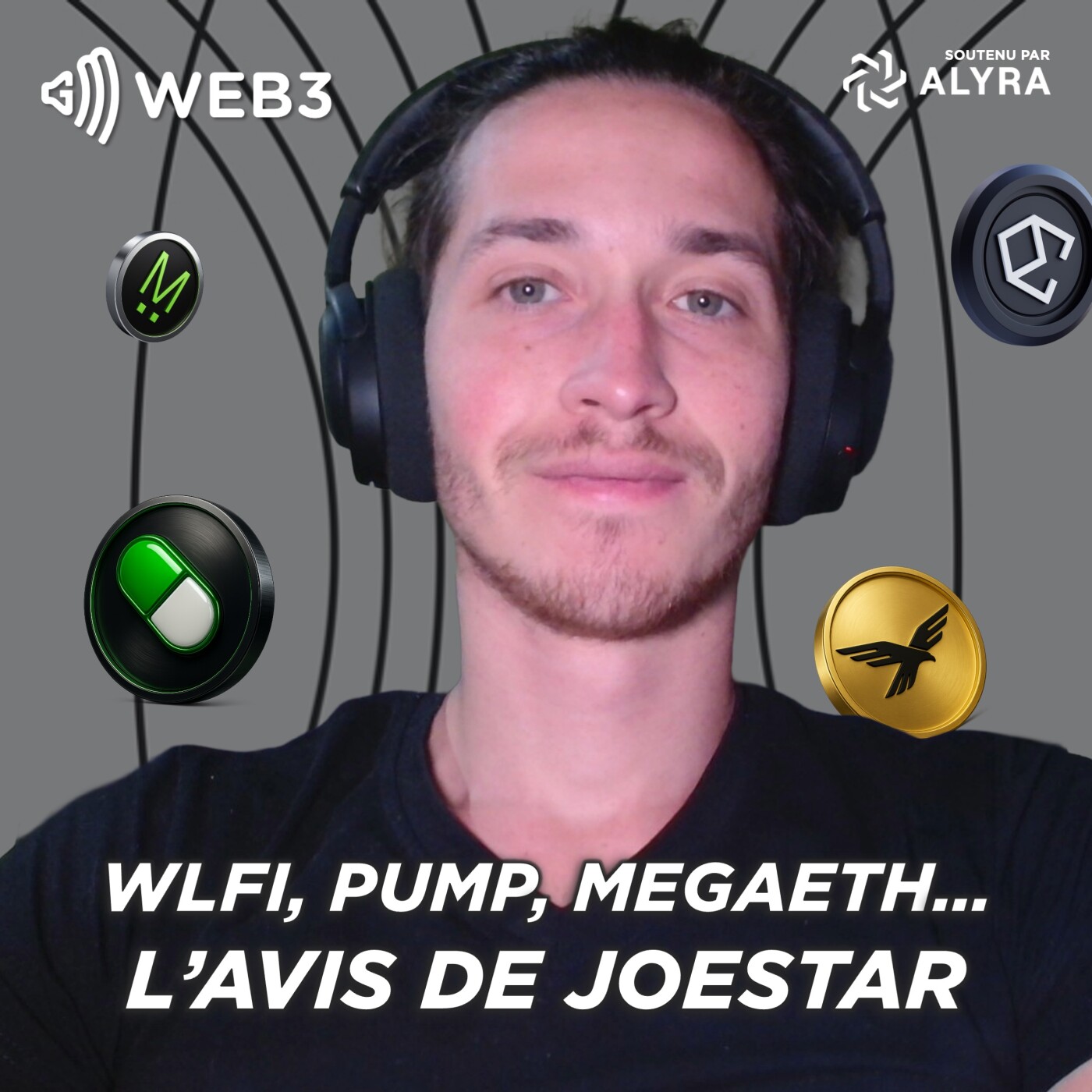 WLFI, Pumpfun, Ethena, Tempo, MegaEth... - La chronique de Joestar ⭐