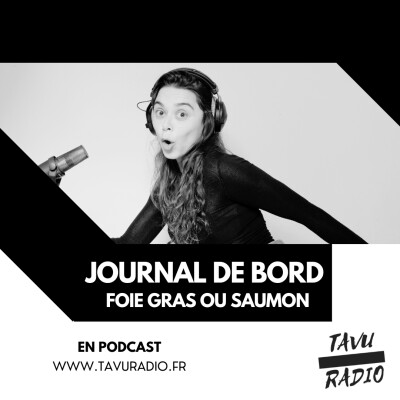 JOURNAL DE BORD : FOIE GRAS OU SAUMON cover