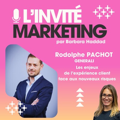 L'Invité Marketing :  Rodolphe Pachot, GENERALI France -  La prévention, c’est ce qui transforme l’assurance en relation ! cover