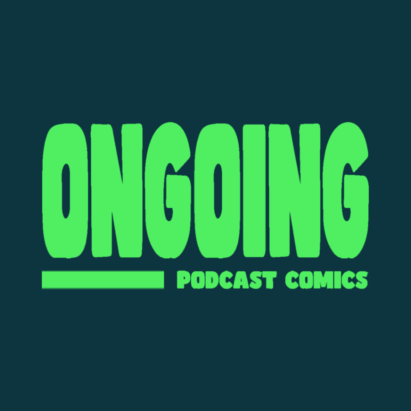 Ongoing - Le podcast comics thématique pour les néophytes et les initiés.