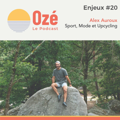 #Enjeux 20 - Alex Auroux : Sport, Mode et Upcycling cover