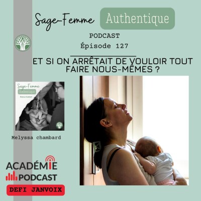 Et si on arrêtait de vouloir tout faire nous-mêmes ? EP127 cover