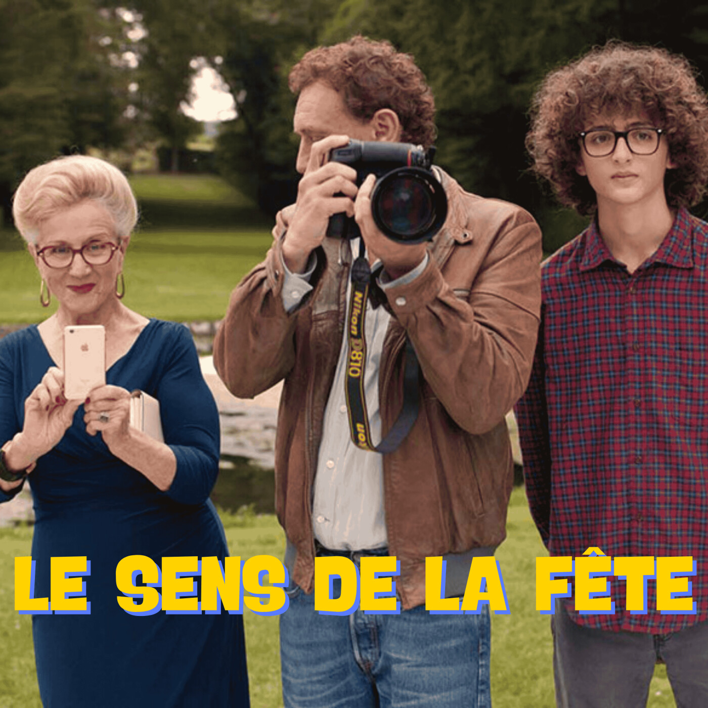 Un film français - Le sens de la fête