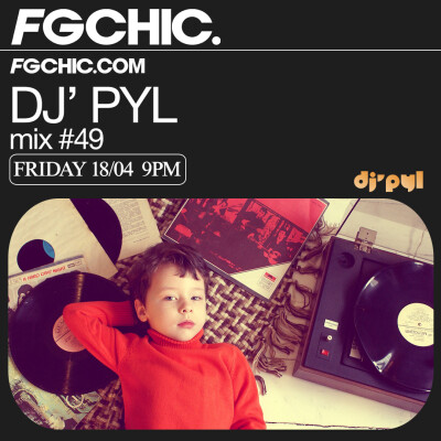FG CHIC MIX BY DJ' PYL cover