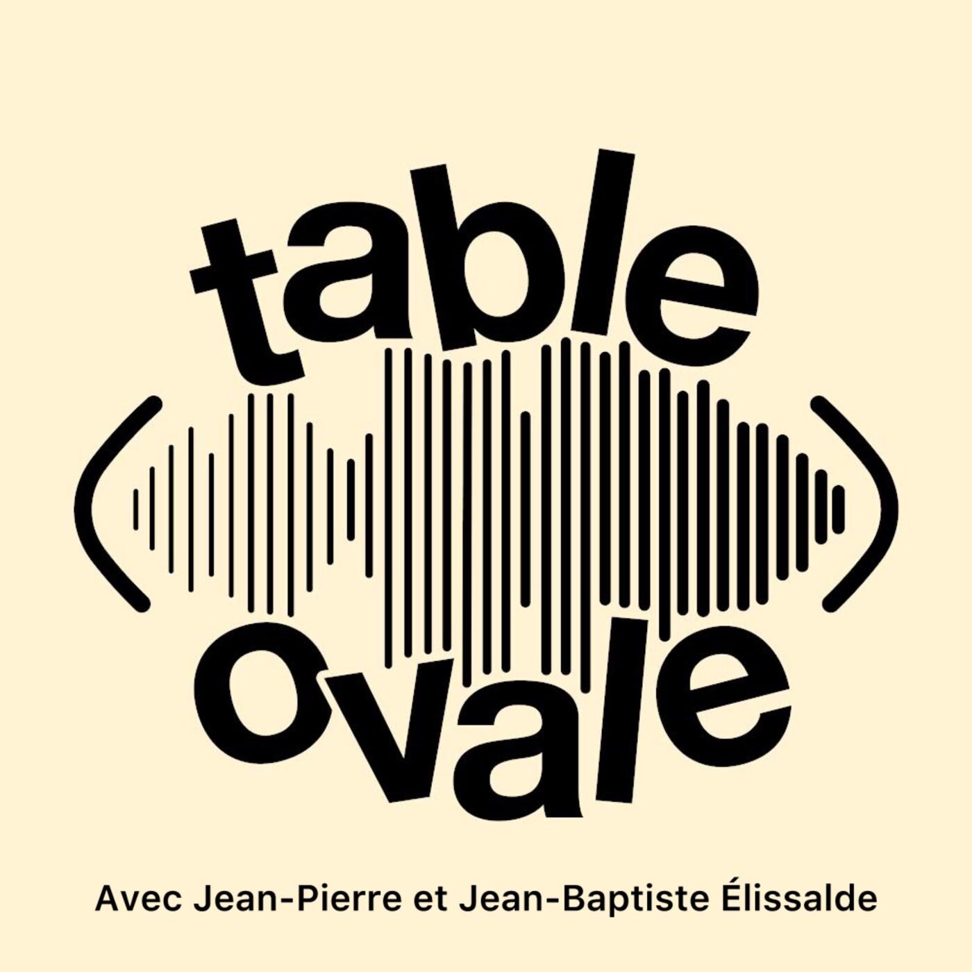 Table Ovale avec Jean-Pierre et Jean-Baptiste Élissalde (S2 E1)