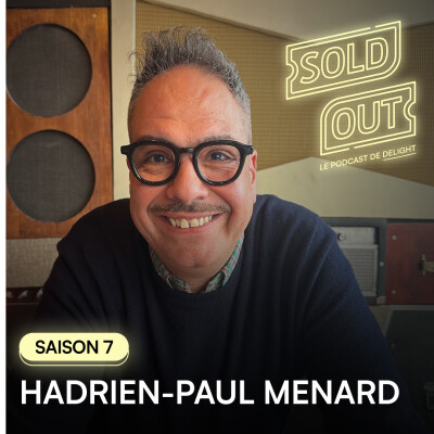 S07E16 - Hadrien-Paul MENARD, Directeur Général du SUPERSONIC cover