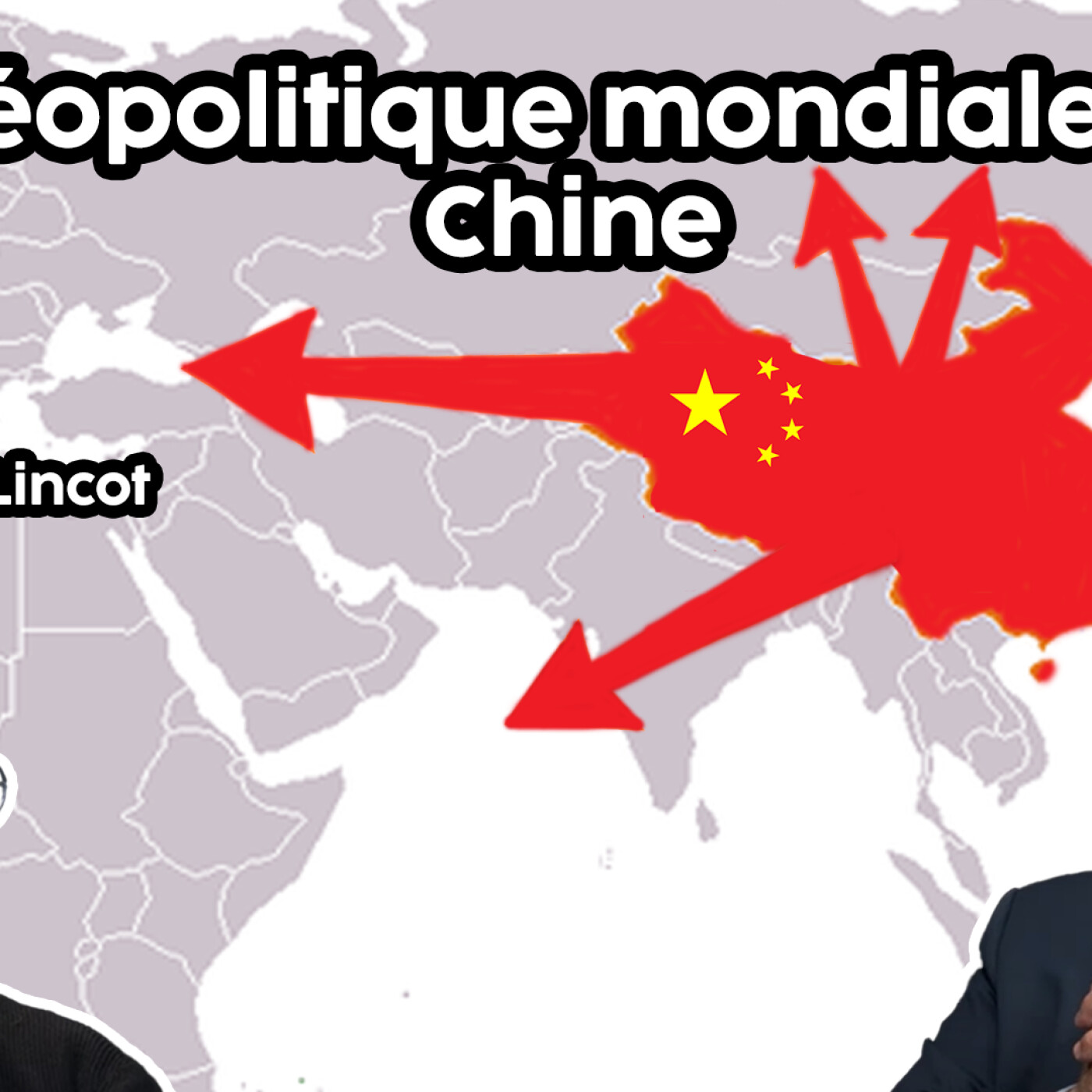 La géopolitique mondiale de la Chine episode artwork