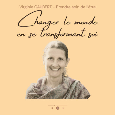 Changer le monde en se transformant soi : le vrai pouvoir commence à l’intérieur #104 cover