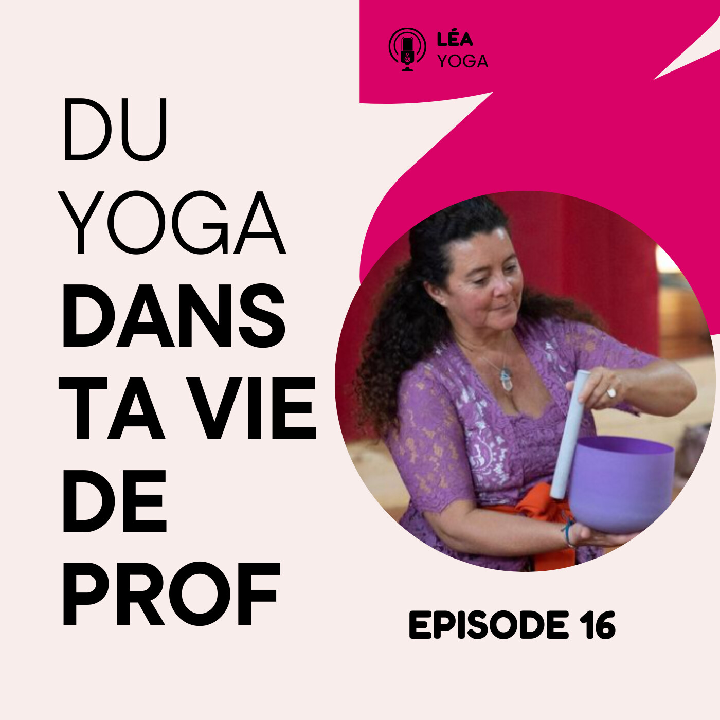 Du Yoga dans ta vie de prof