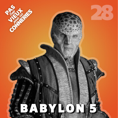 Pas trop vieux 28 | Babylon 5 (1995) cover