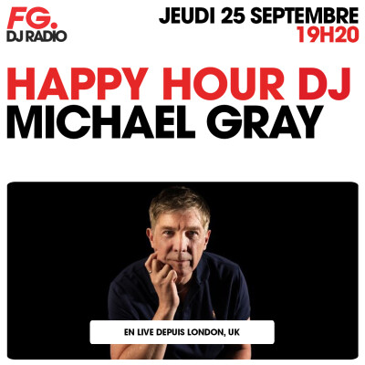 HAPPY HOUR DJ : MICHAEL GRAY cover