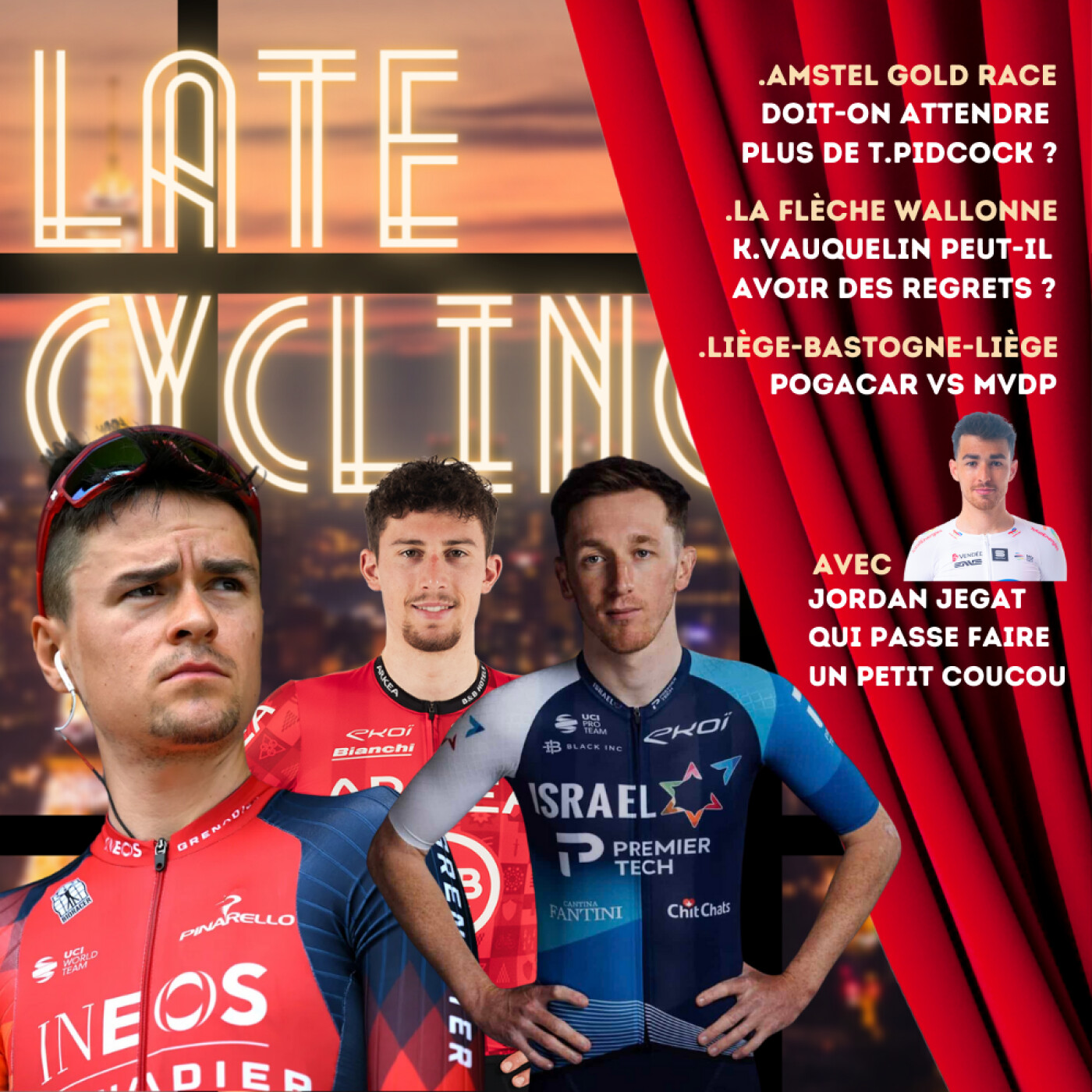 LATE CYCLING #93 | Amstel / Flèche Wallonne (Avec Jordan JEGAT) episode artwork