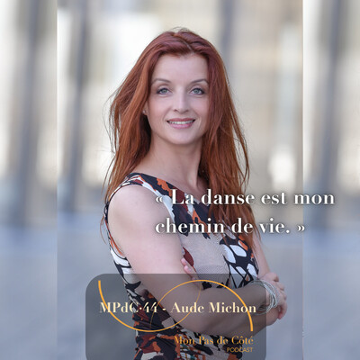 Déclic de vie, dépression silencieuse et danse en oncologie · Aude Michon | Elles Dansent cover