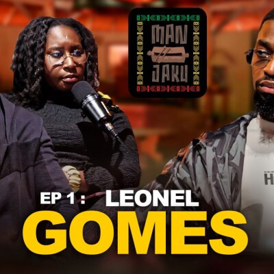 MAN JAKU - Leonel GOMES : la justice rendue comme nouvelle étape du deuil - S2E01 cover
