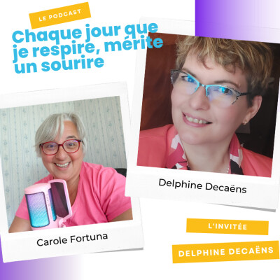 Episode podcast I Réalise tes rêves avec Delphine Decaëns cover