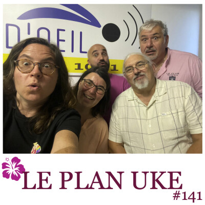 Le Plan Uke #141 - Juillet 2026 cover