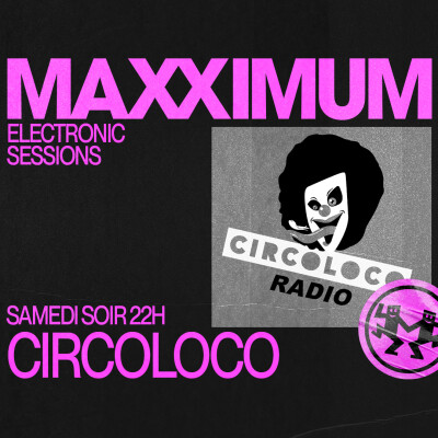 MAXXIMUM DJ'S : CIRCOLOCO cover