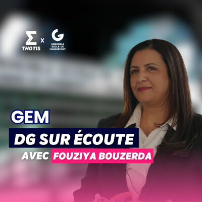 Grenoble Ecole de Management, Fouziya Bouzerda - DG sur Écoute cover