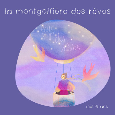 La Montgolfière des Rêves 🌟 cover