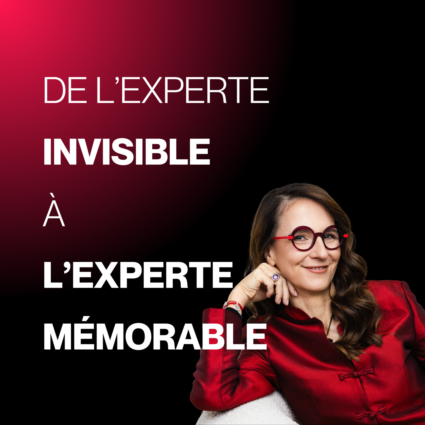 De l’experte invisible à l’experte mémorable -E210