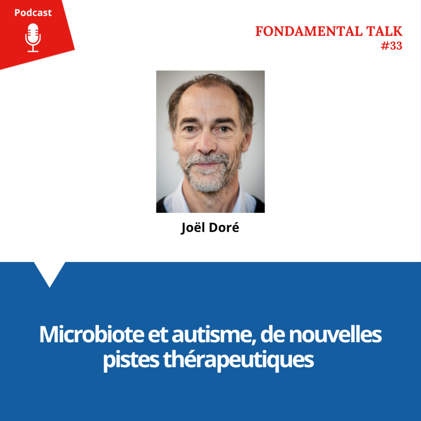 Microbiote et autisme, de nouvelles pistes thérapeutiques episode artwork