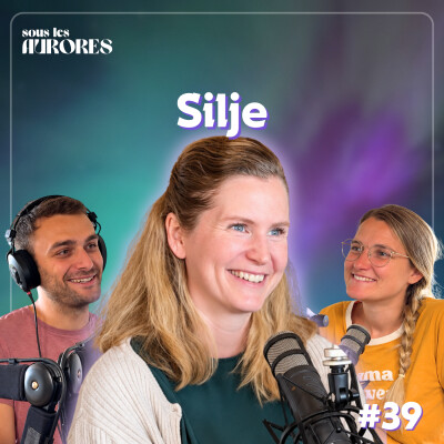 #39 - REVENIR EN NORVÈGE APRÈS 11 ANS EN FRANCE, REGARDS CROISÉS ET LA LANGUE COMME IDENTITÉ (avec Silje, professeure de norvégien) cover