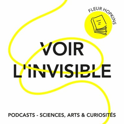 Épisode 85 - Voir l'invisible cover