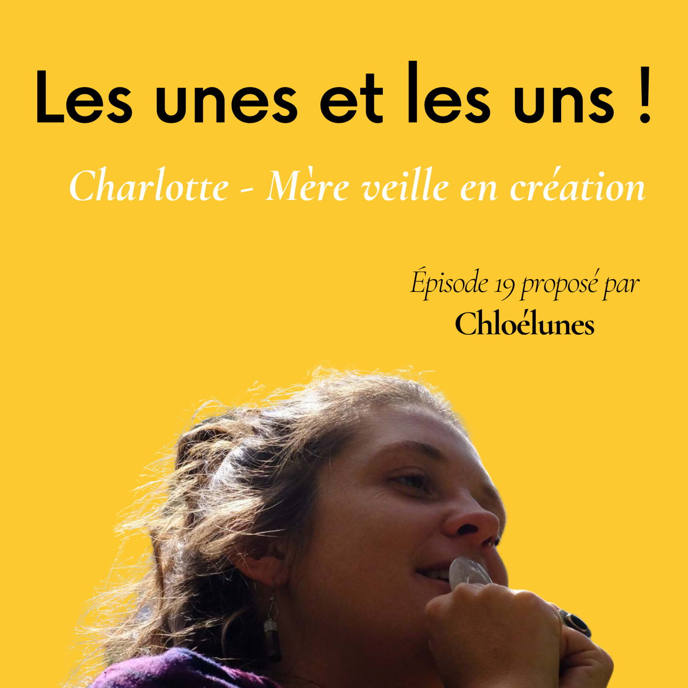 Podcast Les Unes ! avec Chloé Lunes