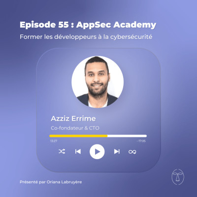 Episode 55 - AppSec Academy, la plateforme de formation en sécurité des développements logiciels cover