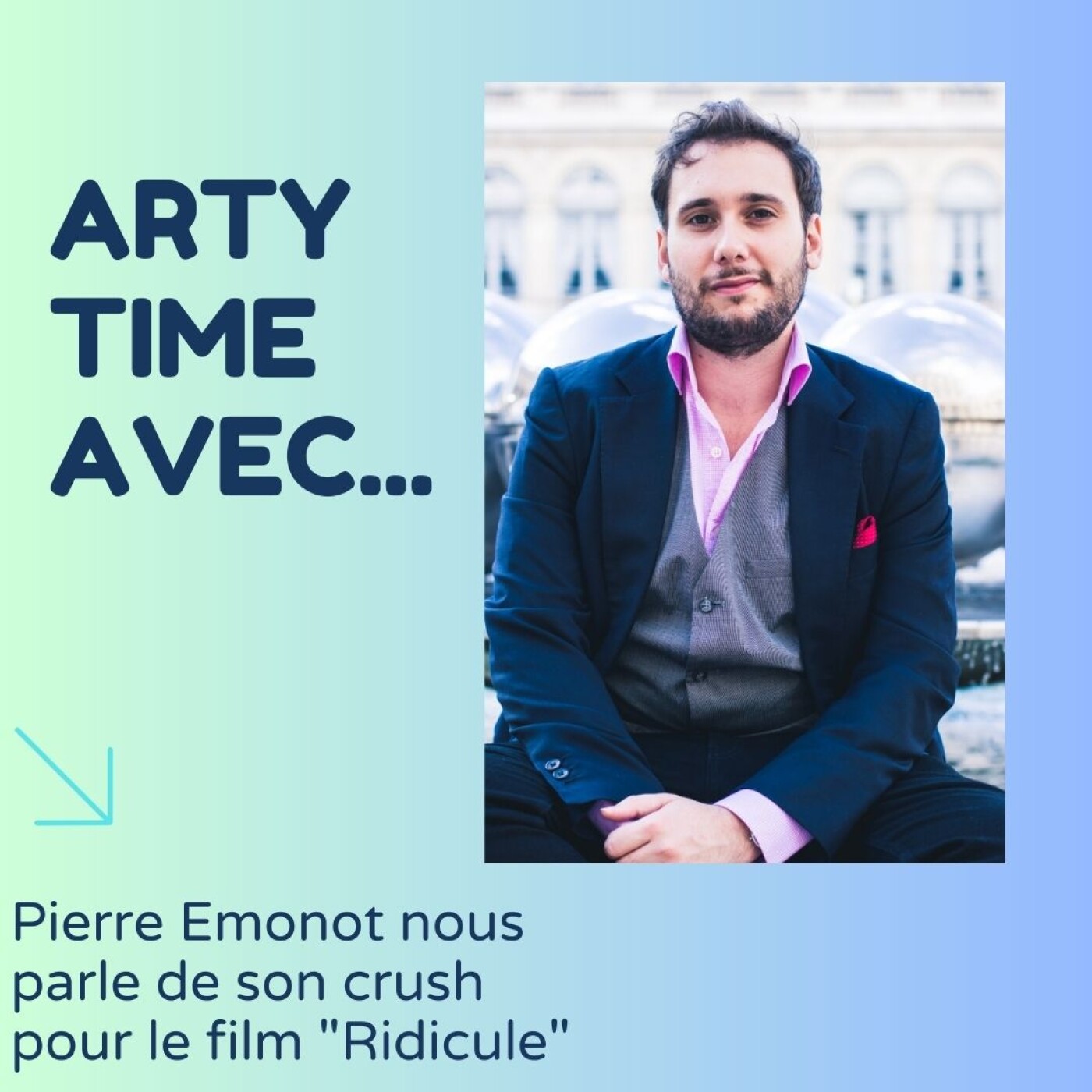Arty Time : je visite les musées et je fais des résumés humoristiques et j\'interviewe des comédien.ne !
